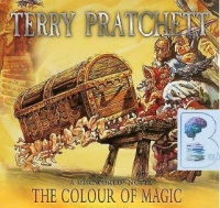 The Colour of Magic written by Terry Pratchett performed by Tony Robinson on Audio CD (Abridged)